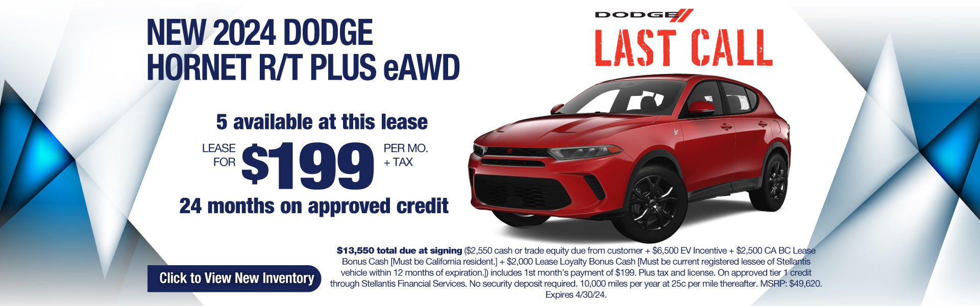 Lease a New 2024 Dodge Hornet R/T Plus eAWD for $199 per month plus tax! Expires 4/30/24.