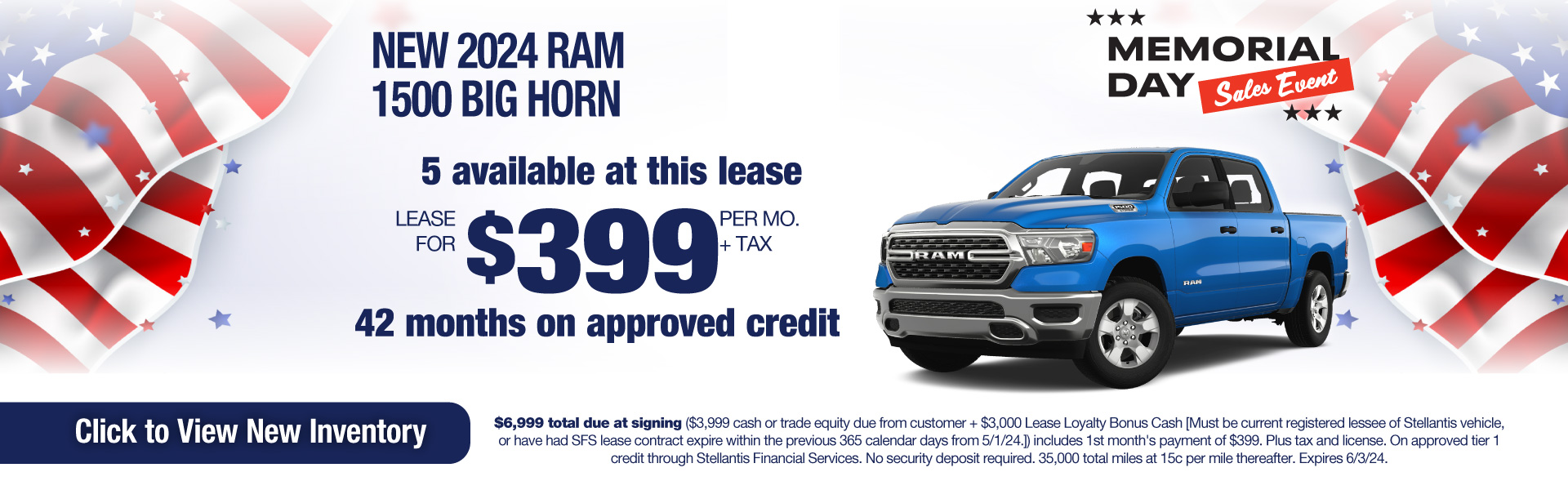 Lease a New 2024 RAM 1500 Big Horn for $399 per month plus tax! Expires 6/3/24.