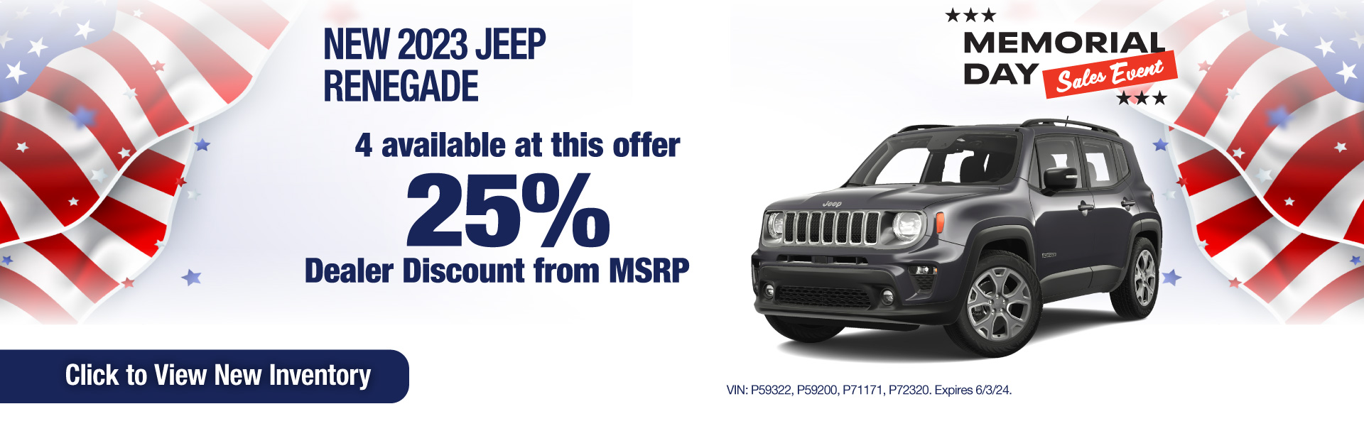 Purchase a New 2023 Jeep Renegade and get a 25% Dealer Discount from MSRP! Offer expires 6/3/24.